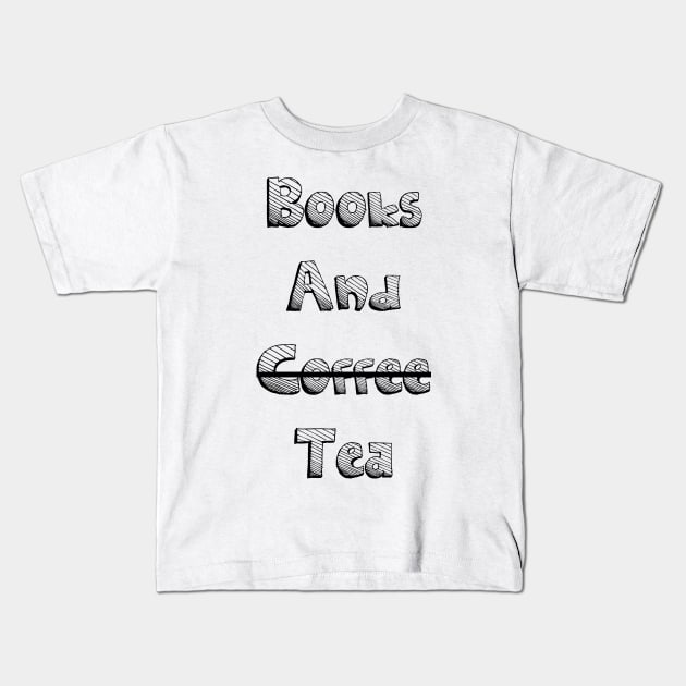 books and coffee tea Kids T-Shirt by PLMSMZ